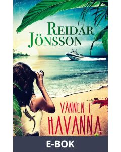 Vännen i Havanna, E-bok