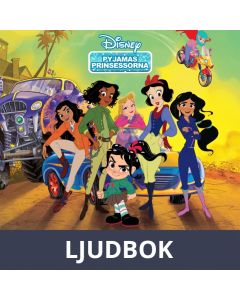 Pyjamas-prinsessorna - Snabba och snygga, Ljudbok