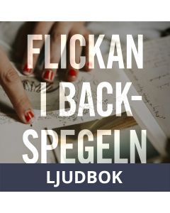 Flickan i backspegeln, Ljudbok