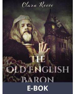 The Old English Baron, E-bok