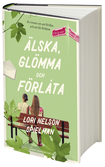Älska, Glömma Och Förlåta