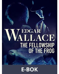 The Fellowship of the Frog, E-bok