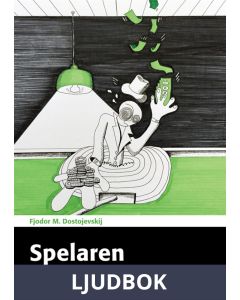 Spelaren, Ljudbok