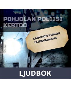 Larvikin kirkon taidevarkaus, Ljudbok
