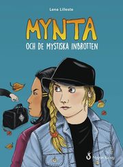 Mynta och de mystiska inbrotten