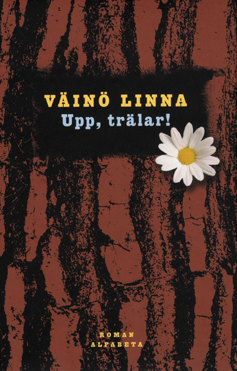 Upp, Trälar!