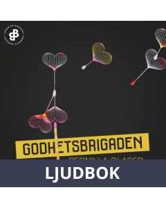 Godhetsbrigaden - S1E6 : Om jag inte får dansa, Ljudbok