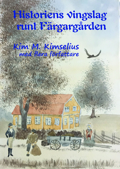 Historiens Vingslag Runt Färgargården