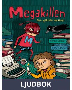 Megakillen - Den gåtfulla deckaren, Ljudbok