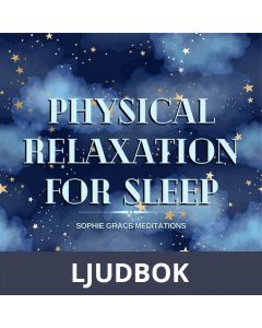 Physical Relaxation for Sleep, Ljudbok