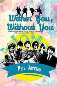 Within You, Without You