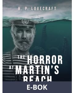 The Horror at Martin's Beach, E-bok