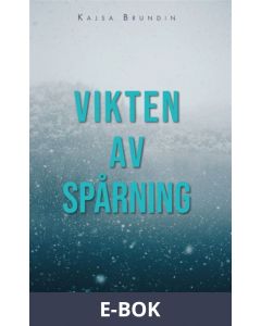 Vikten av spårning, E-bok