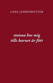 Stanna hos mig tills barnet är fött