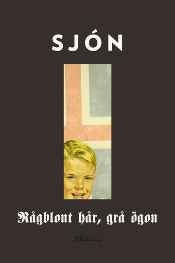 Rågblont Hår, Grå Ögon