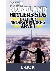 Hitlers son och det Rosenbergska arvet, E-bok
