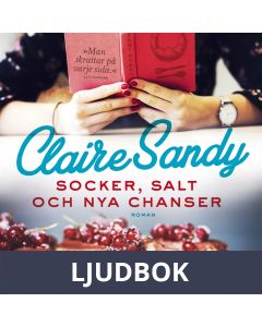 Socker, salt och nya chanser, Ljudbok