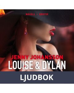 Louise & Dylan, Ljudbok