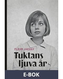 Tuktans ljuva år, E-bok