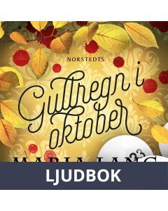 Gullregn i oktober, Ljudbok