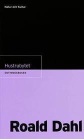 Entimmesb Dahl-hustrubytet