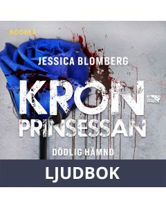 Kronprinsessan: dödlig hämnd, Ljudbok