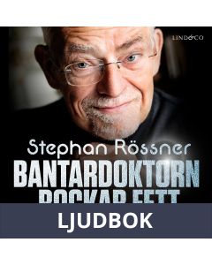 Bantardoktorn rockar fett, Ljudbok