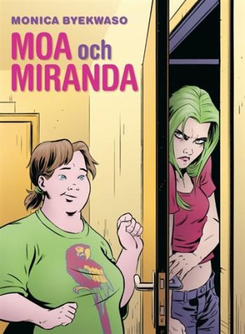 Moa Och Miranda / Lättläst