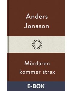 Mördaren kommer strax, E-bok