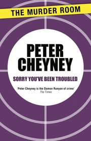 Sorry You've Been Troubled