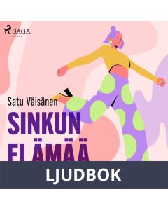 Sinkun elämää - voimakirja sinkkunaisille, Ljudbok
