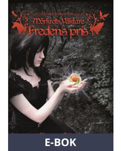 Fredens pris : Mörkrets väktare - del 1, E-bok