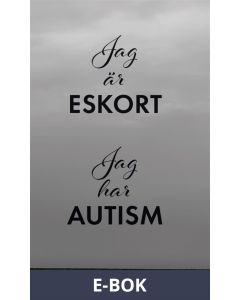 Jag är eskort jag har autism, E-bok