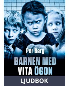 Barnen med vita ögon, Ljudbok