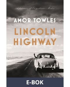 Lincoln Highway, E-bok