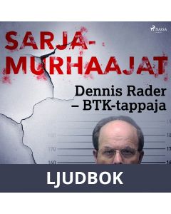 Dennis Rader - BTK-tappaja, Ljudbok