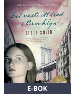 Det växte ett träd i Brooklyn, del 2, E-bok