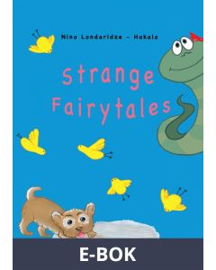 Strange Fairytales, E-bok