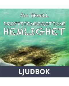Droppstensgrottans hemlighet, Ljudbok