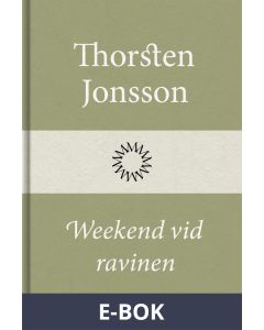 Weekend vid ravinen, E-bok