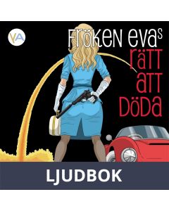 Fröken Evas Rätt att döda, Ljudbok