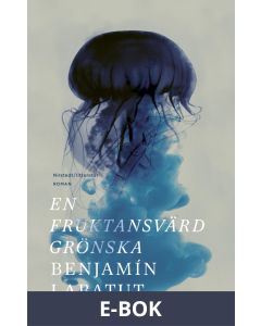 En fruktansvärd grönska, E-bok