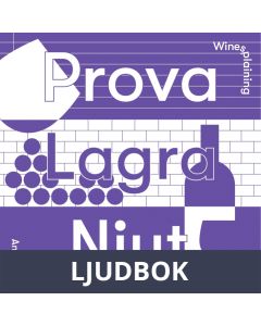 Winesplaining: prova, lagra, njut av vin, Ljudbok