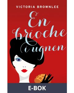 En brioche i ugnen, E-bok
