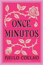 Eleven Minutes Once Minutos (spanish Edition)