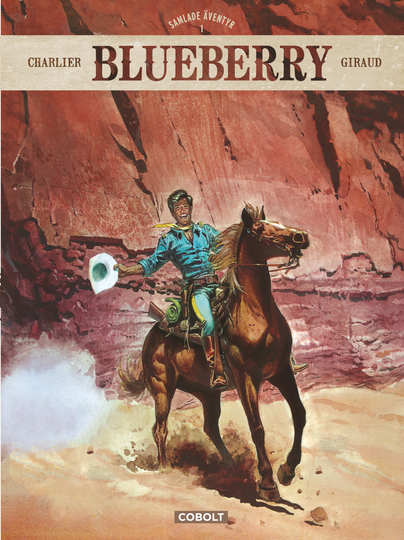 Blueberry. Samlade Äventyr 1