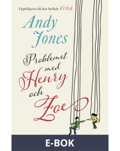 Problemet med Henry och Zoe, E-bok