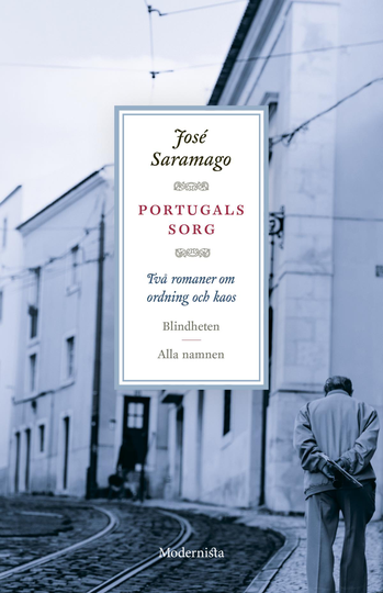 Portugals Sorg - Två Romaner Om Ordning Och Kaos