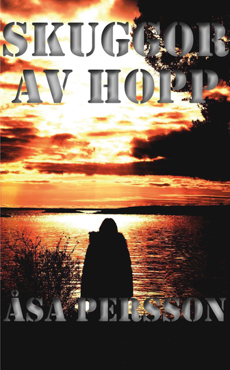 Skuggor Av Hopp
