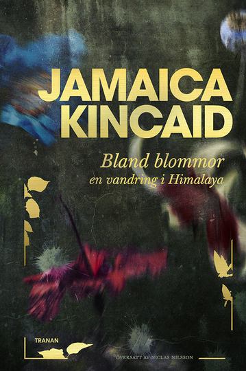 Bland Blommor- En Vandring I Himalaya